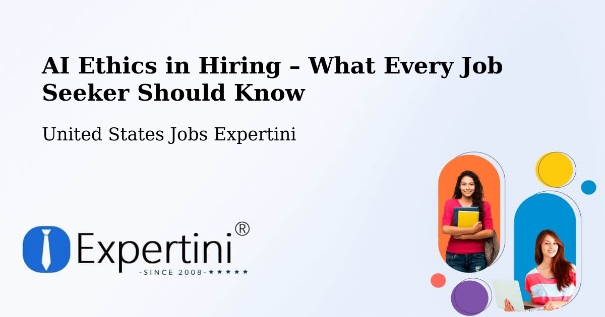 AI Ethics in Recruitment & Hiring – Newberg - Newberg, United States Jobs Expertini